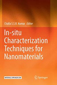 In-Situ Characterization Techniques for Nanomaterials