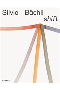 Silvia Bächli: Shift