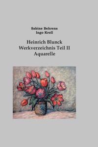 Heinrich Blunck Werkverzeichnis