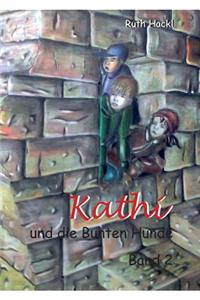 Kathi und die Bunten Hunde