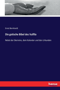 gotische Bibel des Vulfila