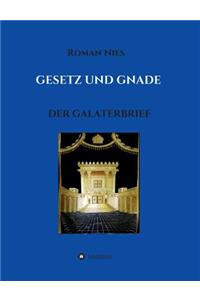 Gesetz und Gnade