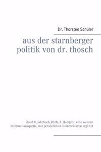 Aus der Starnberger Politik von Dr. Thosch