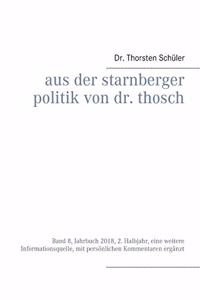 Aus der Starnberger Politik von Dr. Thosch