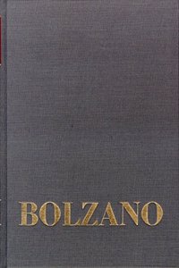 Bernard Bolzano, Bernard Bolzano. Ein Lebensbild