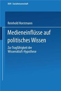 Medieneinflüsse Auf Politisches Wissen