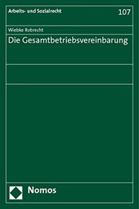 Die Gesamtbetriebsvereinbarung