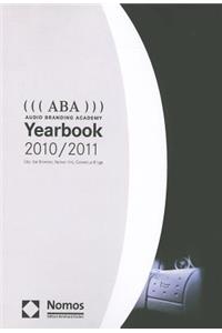 ((( ABA ))) Audio Branding Academy Yearbook 2010/2011