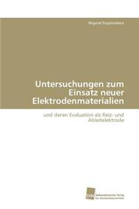 Untersuchungen zum Einsatz neuer Elektrodenmaterialien