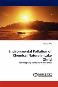 Environmental Pollution of Chemical Nature in Lake Ohrid