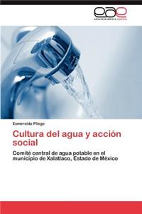 Cultura del agua y acción social