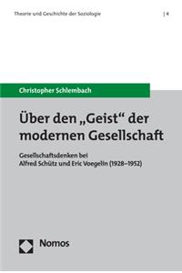 Uber Den 'Geist' Der Modernen Gesellschaft