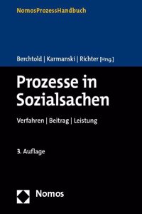 Prozesse in Sozialsachen: Verfahren U Beitrag U Leistung