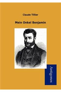 Mein Onkel Benjamin