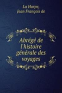 ABR  G   DE LHISTOIRE G  N  RALE DES VO