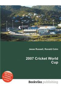 2007 Cricket World Cup