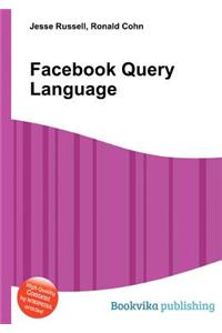 Facebook Query Language