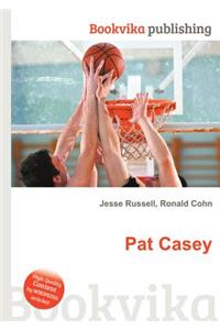Pat Casey