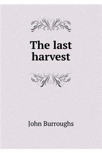 The Last Harvest