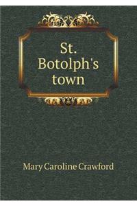 St. Botolph's town
