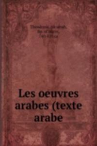 Les oeuvres arabes (texte arabe