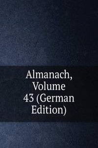Almanach, Volume 43 (German Edition)