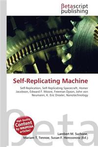 Self-Replicating Machine