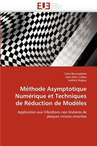 M?thode Asymptotique Num?rique Et Techniques de R?duction de Mod?les