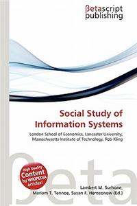 Social Study of Information Systems