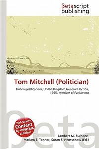 Tom Mitchell (Politician)