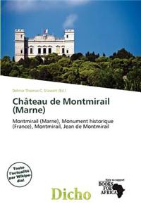 Ch Teau de Montmirail (Marne)