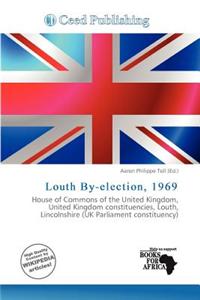 Louth By-Election, 1969