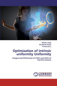 Optimization of intrinsic uniformity Uniformity