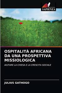 Ospitalità Africana Da Una Prospettiva Missiologica