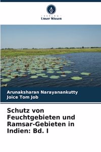 Schutz von Feuchtgebieten und Ramsar-Gebieten in Indien