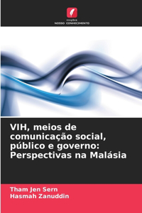 VIH, meios de comunicação social, público e governo