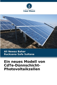 neues Modell von CdTe-Dünnschicht-Photovoltaikzellen