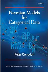 Bayesian Models For Categorical Data