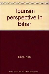 Tourism Perspective in Bihar