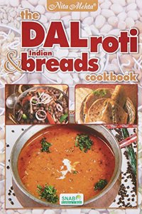 Dal Roti Indian & Breads Cookbook