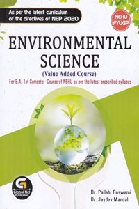 ENVIRONMENTAL SCIENCE : VALUE ADDED COURSE FOR B.A. 1ST SEMESTER COURSE OF NEHU AS PER THE LATEST PRESCRIBED SYLLABUS : NEHU FYUGP : AS PER LATEST CURRICULUM OF THE DIRECTIVES OF NEP 2020.