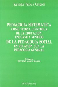 Pedagogia sistematica como teoria cientifica de la educacion