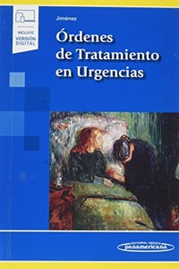 Ordenes de Tratamiento en Urgencias (+ ebook)