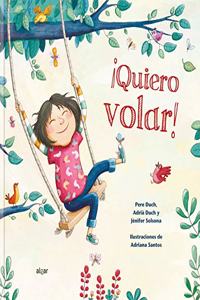 Â¡Quiero volar!