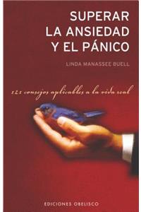 Superar La Ansiedad Y El Panico