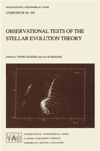 Observational Tests of the Stellar Evolution Theory