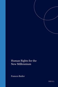 Human Rights for the New Millennium