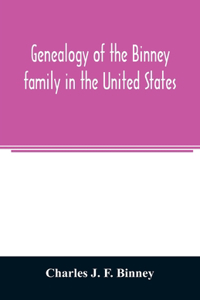 Genealogy of the Binney family in the United States