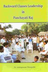 Backward Classes Ledership in Panchayati Raj
