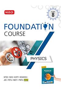 Physics Foundation Course for JEE/NEET/Olympiad - Class 8